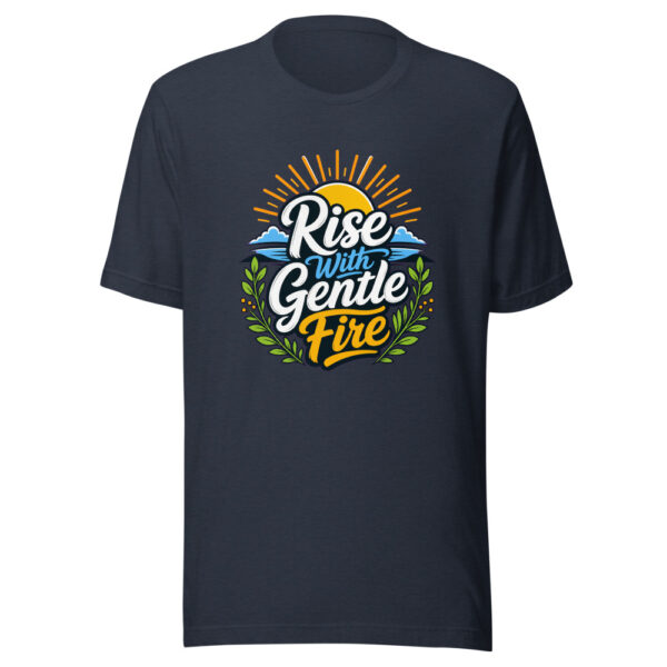 Rise With Gentle Fire Graphic Tee mockup 7 Rise With Gentle Fire Graphic Tee mockup 7