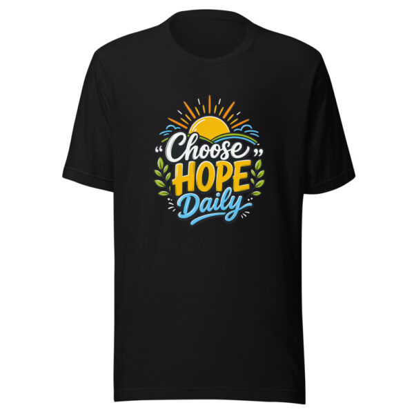 Choose Hope Daily evergreen shirt design