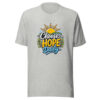 Choose Hope Daily evergreen shirt design