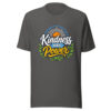 Kindness Has Power evergreen shirt design
