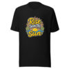 Rise With The Sun evergreen shirt design