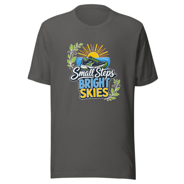 Small Steps Bright Skies Graphic Tee mockup 5