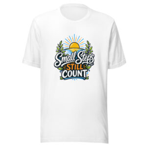 Small Steps Still Count Graphic Tee front view