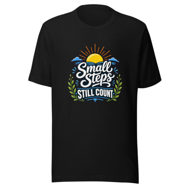 Small Steps Still Count Graphic Tee mockup 2