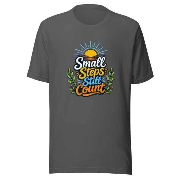 Small Steps Still Count Graphic Tee mockup 5