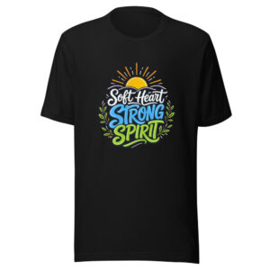 soft-heart-strong-spirit-evergreen-shirt-design-manual-soft-heart-strong-mockup-1 Soft Heart Strong Spirit Graphic Tee