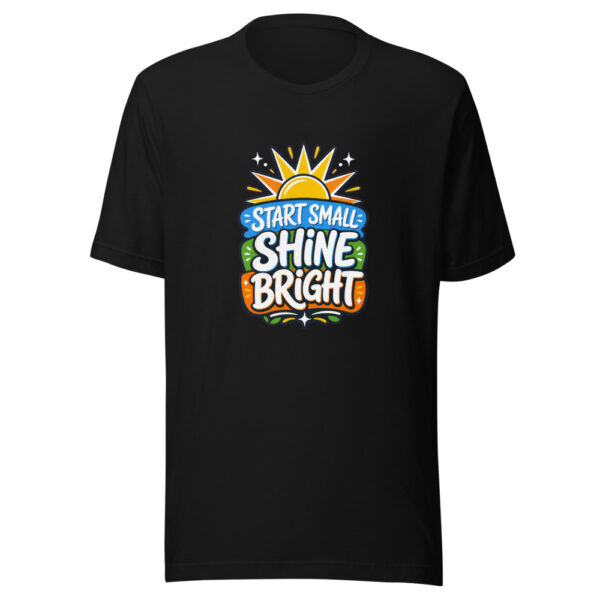 Start Small Shine Bright Graphic Tee mockup 1 Start Small Shine Bright Graphic Tee front view