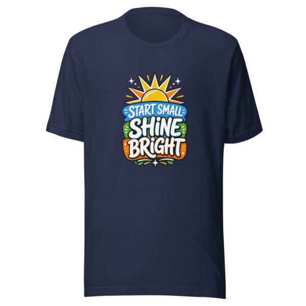 Start Small Shine Bright Graphic Tee mockup 2 Start Small Shine Bright Graphic Tee mockup 2