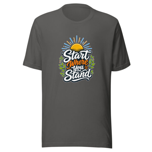 Start Where You Stand Graphic Tee mockup 5 Start Where You Stand Graphic Tee mockup 5
