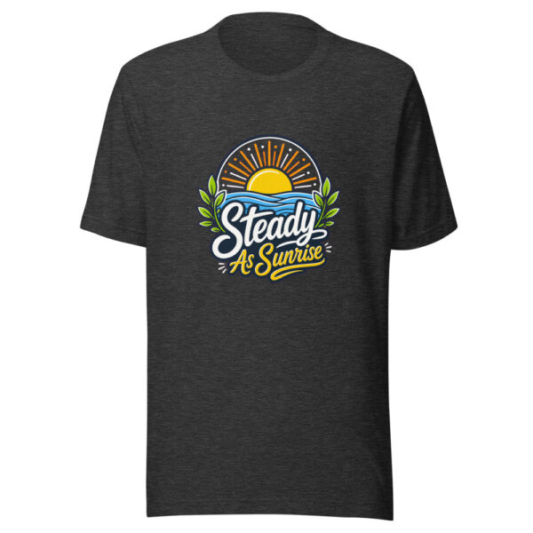 Steady As Sunrise Graphic Tee mockup 6