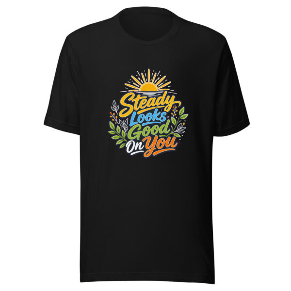 Steady Looks Good On You Graphic Tee mockup 2 Steady Looks Good On You Graphic Tee mockup 2