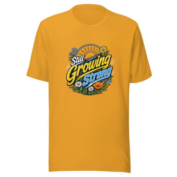 Still Growing Strong Graphic Tee mockup 3 Still Growing Strong Graphic Tee mockup 3