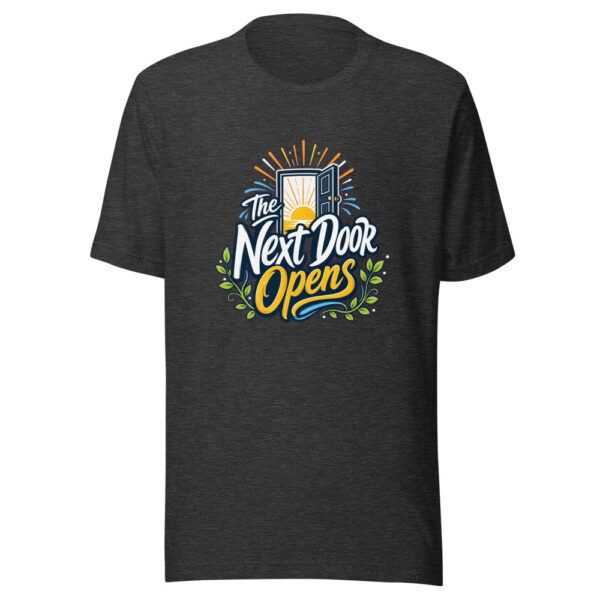 The Next Door Opens Graphic Tee mockup 6 The Next Door Opens Graphic Tee mockup 6