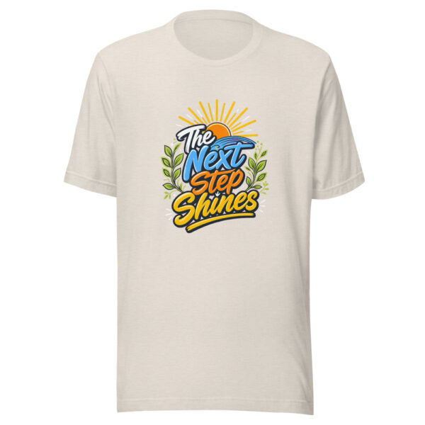 The Next Step Shines Graphic Tee mockup 8