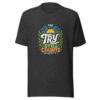 The Try Still Counts Graphic Tee mockup 7