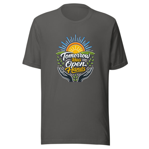 Tomorrow Has Open Hands Graphic Tee mockup 1 Tomorrow Has Open Hands Graphic Tee front view