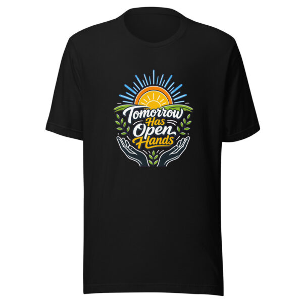 Tomorrow Has Open Hands Graphic Tee mockup 2 Tomorrow Has Open Hands Graphic Tee mockup 2