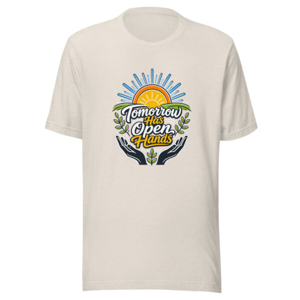 Tomorrow Has Open Hands Graphic Tee mockup 8 Tomorrow Has Open Hands Graphic Tee mockup 8