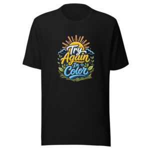 try-again-in-color-evergreen-shirt-design-manual-try-again-in-color-ever-mockup-1 Try Again In Color Graphic Tee