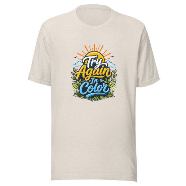 Try Again In Color Graphic Tee mockup 8