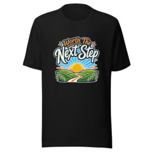 worth-the-next-step-evergreen-shirt-design-manual-worth-the-next-step-ev-mockup-1 Worth The Next Step Graphic Tee