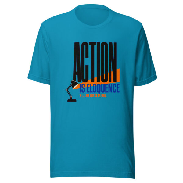 Action Is Eloquence William Shakespeare Action-is-eloquence Graphic Tee mockup 2