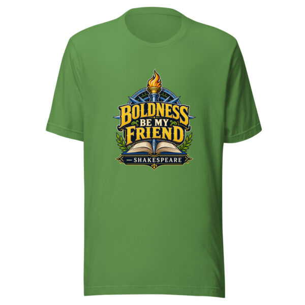 Boldness Be My Friend - Shakespeare Graphic Tee mockup 16