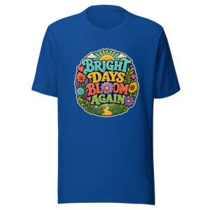 BRIGHT DAYS BLOOM AGAIN Heartbeat-20260622-codex-fallback Graphic Tee mockup 1 BRIGHT DAYS BLOOM AGAIN Heartbeat-20260622-codex-fallback Graphic Tee front view