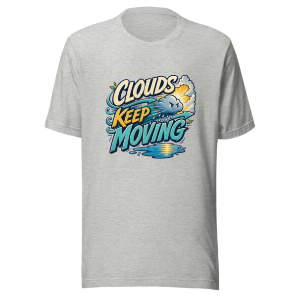 Clouds Keep Moving Heartbeat-20260630T011144Z Graphic Tee mockup 11 Clouds Keep Moving Heartbeat-20260630T011144Z Graphic Tee mockup 11