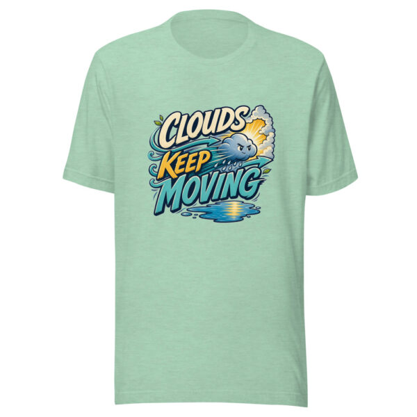 Clouds Keep Moving Heartbeat-20260630T011144Z Graphic Tee mockup 24 Clouds Keep Moving Heartbeat-20260630T011144Z Graphic Tee mockup 24