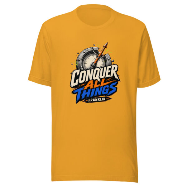 Conquer All Things - Franklin Graphic Tee mockup 1 Conquer All Things - Franklin Graphic Tee front view