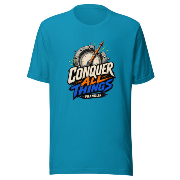 Conquer All Things - Franklin Graphic Tee mockup 2 Conquer All Things - Franklin Graphic Tee mockup 2
