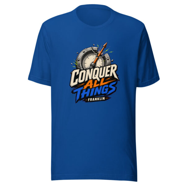 Conquer All Things - Franklin Graphic Tee mockup 3 Conquer All Things - Franklin Graphic Tee mockup 3