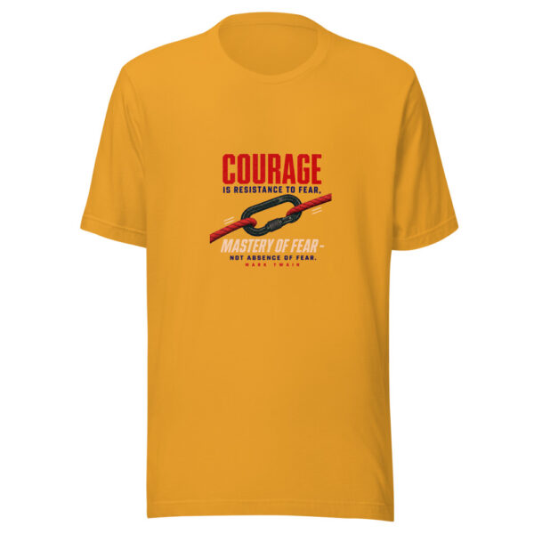 Courage Is Resistance To Fear Mastery Of Fear Not Absence Of Fear - Mark Twain Courage-resistance-mark-twain Graphic Tee mockup 1 Courage Is Resistance To Fear Mastery Of Fear Not Absence Of Fear - Mark Twain Courage-resistance-mark-twain Graphic Tee front view
