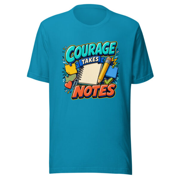 Courage Takes Notes Graphic Tee mockup 2