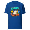 Courage Takes Notes Graphic Tee mockup 3