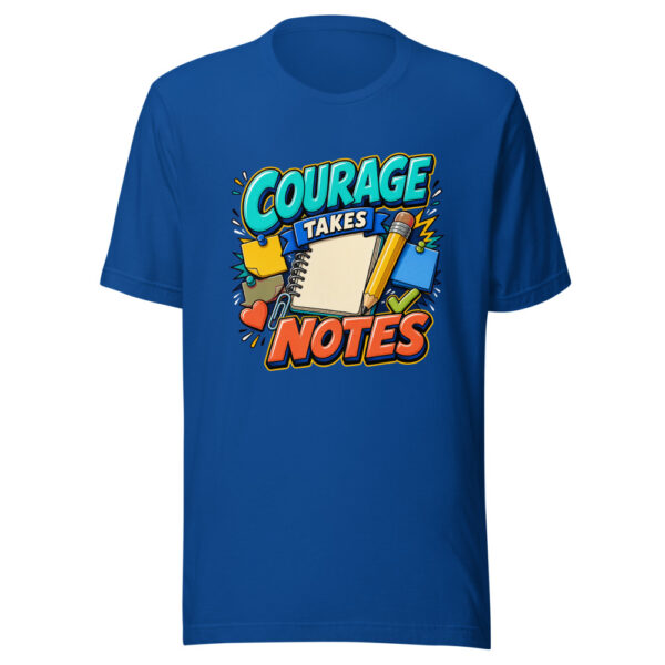 Courage Takes Notes Graphic Tee mockup 3