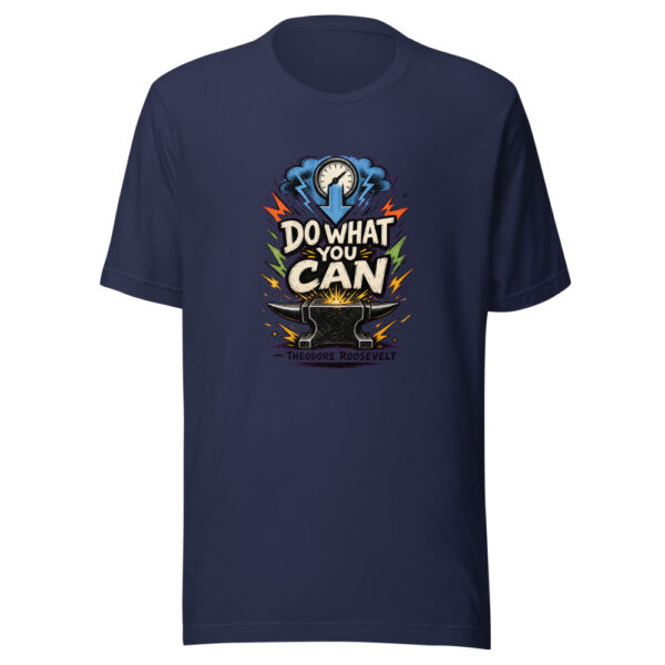 Do What You Can - Theodore Roosevelt Graphic Tee mockup 9 Do What You Can - Theodore Roosevelt Graphic Tee mockup 9
