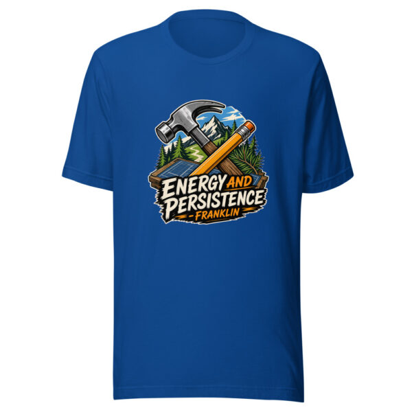 Energy And Persistence - Franklin Graphic Tee front view