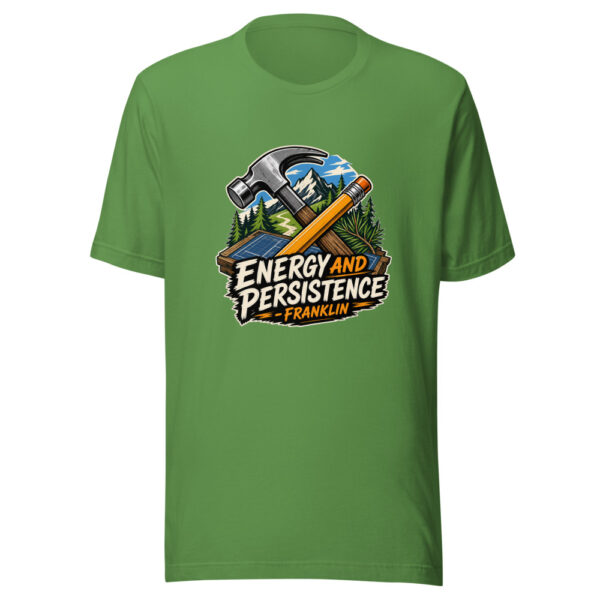 Energy And Persistence - Franklin Graphic Tee mockup 17
