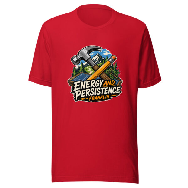 Energy And Persistence - Franklin Graphic Tee mockup 20