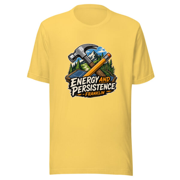 Energy And Persistence - Franklin Graphic Tee mockup 6