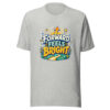 FORWARD FEELS BRIGHT Heartbeat-20260623-codex-fallback Graphic Tee mockup 11