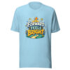 FORWARD FEELS BRIGHT Heartbeat-20260623-codex-fallback Graphic Tee mockup 17