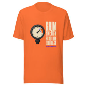 Grim Energy — Resolute Courage — Theodore Roosevelt Roosevelt-grim-energy-resolute-courage Graphic Tee mockup 1 Grim Energy — Resolute Courage — Theodore Roosevelt Roosevelt-grim-energy-resolute-courage Graphic Tee front view