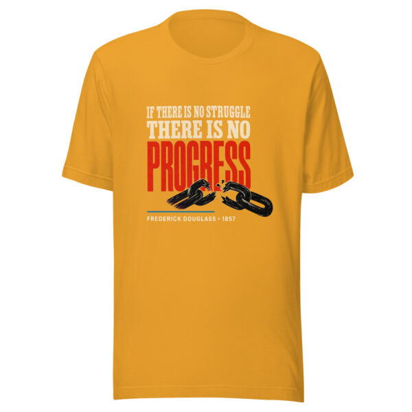 If There Is No Struggle There Is No Progress Frederick Douglass 1857 Douglass-no-struggle-no-progress Graphic Tee mockup 2 If There Is No Struggle There Is No Progress Frederick Douglass 1857 Douglass-no-struggle-no-progress Graphic Tee mockup 2