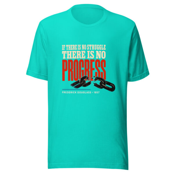 If There Is No Struggle There Is No Progress Frederick Douglass 1857 Douglass-no-struggle-no-progress Graphic Tee mockup 3 If There Is No Struggle There Is No Progress Frederick Douglass 1857 Douglass-no-struggle-no-progress Graphic Tee mockup 3