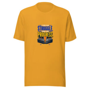 If There Is No Struggle, There Is No Progress — Frederick Douglass No-struggle-no-progress-streetwear Graphic Tee front view