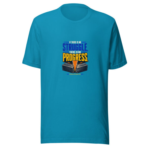 If There Is No Struggle, There Is No Progress — Frederick Douglass No-struggle-no-progress-streetwear Graphic Tee mockup 2