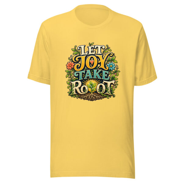 LET JOY TAKE ROOT Heartbeat-20260622-codex-fallback Graphic Tee front view